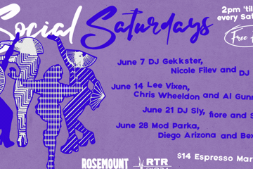 Rosemount Hotel X RTRFM Social Saturdays June