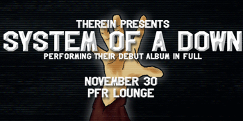 Therein Presents: System of a Down Tribute 2