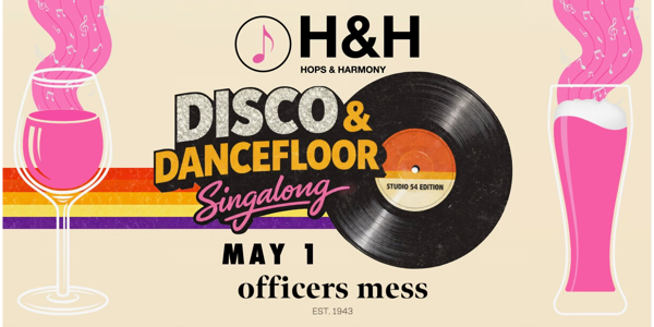 Hops & Harmony @ Officers Mess - May 01, 2026 - 7:00 PM