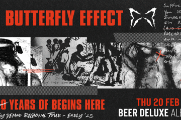 The Butterfly Effect - "Begins Here"  21st Anniversary Regional Tour