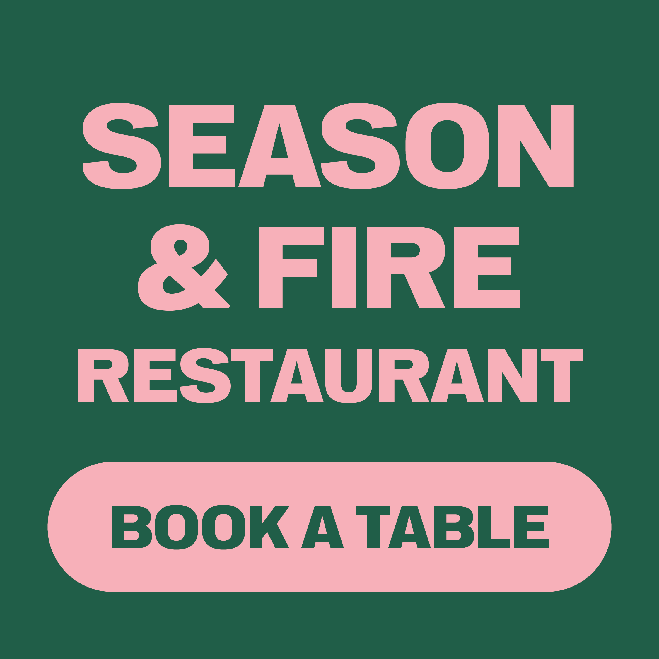 Season & Fire Restaurant