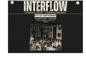 INTERFLOW -- "Unemployed Hours" Launch Show
