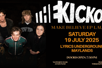 THE KICKONS | "Make Believe" | EP Launch