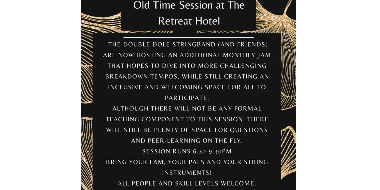 Old Time Jam Session w/ Double Dole String Band