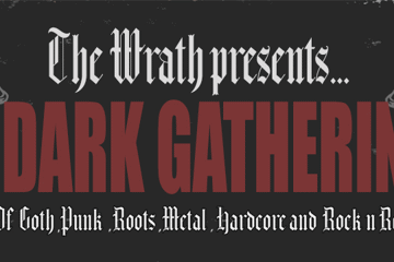 THE WRATH PRESENTS: A Dark Gathering