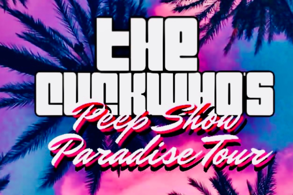 The CuckWho’s Peep Show Paradise Tour