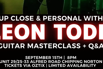 Leon Todd| Up Close and Personal Guitar Masterclass