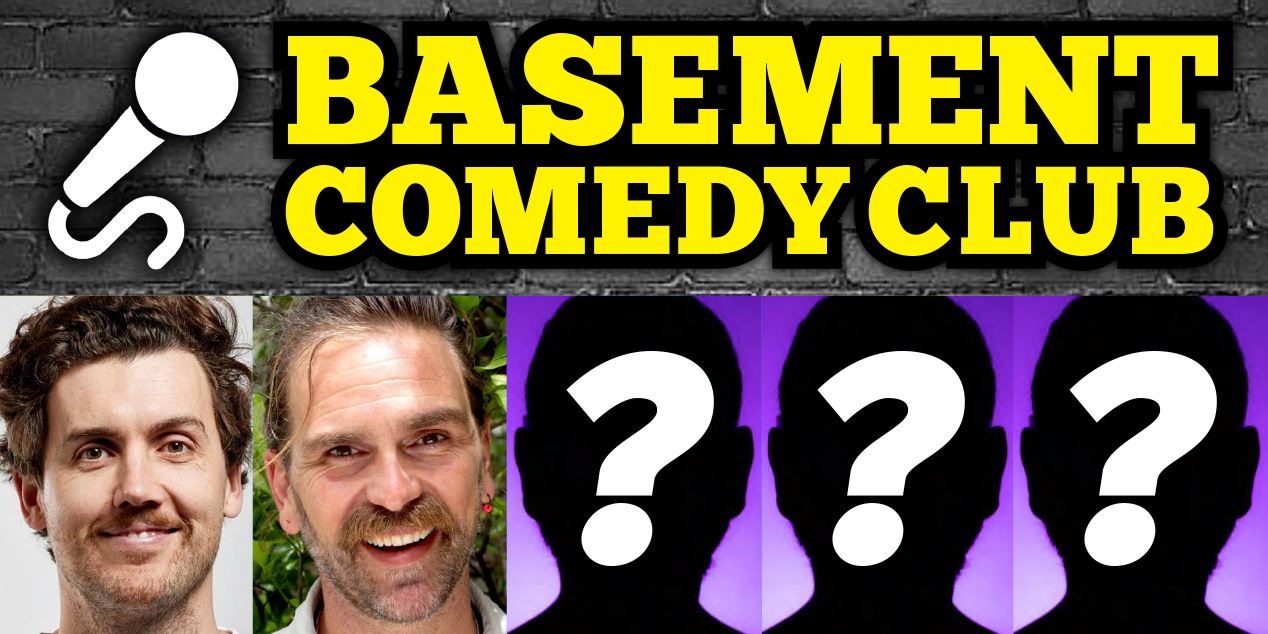 Basement Comedy Club: Saturday Comedy Showcase