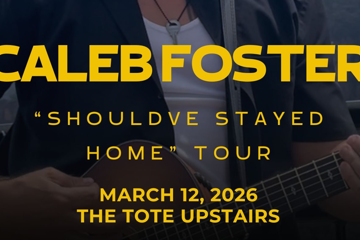 Caleb Foster: Should’ve Stayed Home Tour w/ LILAC and ATLAS