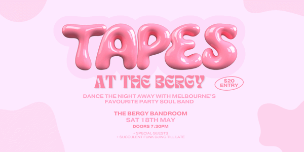 Event image for Tapes