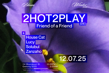Bloom Pres. 2HOT2PLAY