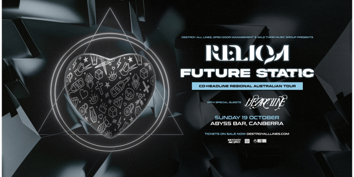 Reliqa & Future Static | Co-headline Regional Australian Tour | Canberra