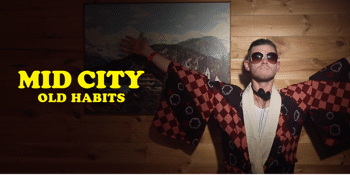 Mid City – Old Habits Tour