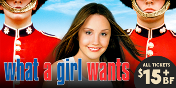 What a Girl Wants (G) PRESENTED IN 35MM FILM