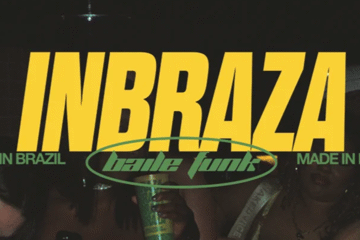 Funk Parade Tour:INBRAZA BAILE