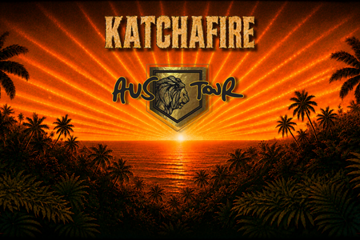 KATCHAFIRE - World Tour - Chelsea Heights