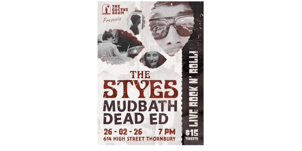 The Styes / Mudbath / Dead Ed image