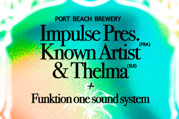 Impulse Pres. KNOWN ARTIST (FR) & THELMA (CH)