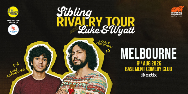 LUKE & WYATT- Sibling Rivalry Tour