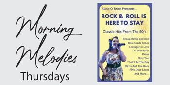 Morning Melodies - Alicia O'Brien - Rock & Roll is here to stay