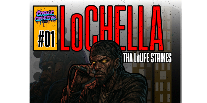 LoCHELLA - THA LoLIFE STRIKES