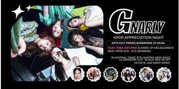 Gnarly | KPOP Night