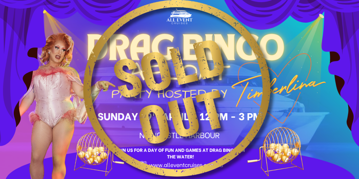 Drag Bingo Afloat | Newcastle Harbour Cruise