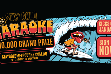 STAY GOLD SUMMER KARAOKE COMPETITION - HEAT 7 - $10,000 CASH PRIZE