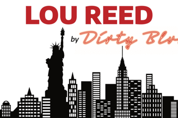 Dirty Blvd: A Tribute to Lou Reed