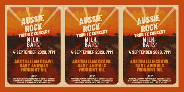 AUSSIE ROCK TRIBUTE live at Milk Bar - Concert poster