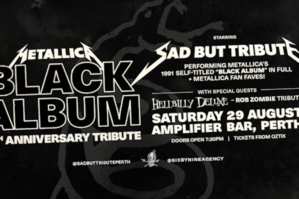 "THE BLACK ALBUM" 35TH ANNIVERSARY TRIBUTE by SAD BUT TRIBUTE | PERTH