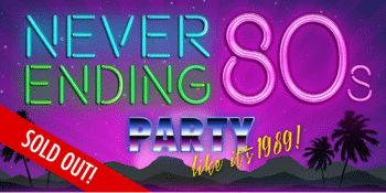Never Ending 80s - Turn Back Time To '89