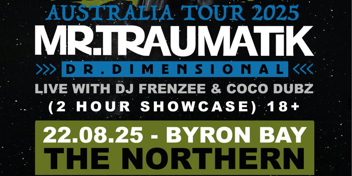Mr Traumatik / Dr Dimensional Tour LIVE with DJ Frenzee & Cocodubz