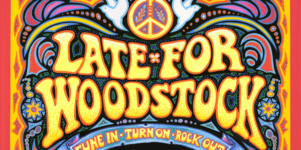Event image for Late for Woodstock