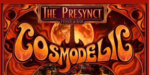 COSMODELIC live at The Presynct - Concert poster