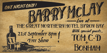 BARRY MCLAY & FRIENDS - FREE ENTRY | BYRON BAY