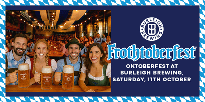 Frothtoberfest  Oktoberfest at Burleigh Brewing