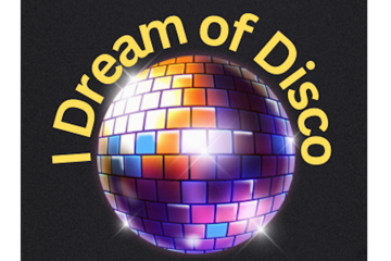 Music and Lights Presents: I Dream of Disco - the ultimate dance experience