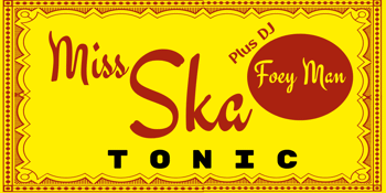 Miss SkaTonic with DJ Foey Man