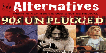 THE ALTERNATIVES - THE BEST OF 90S UNPLUGGED