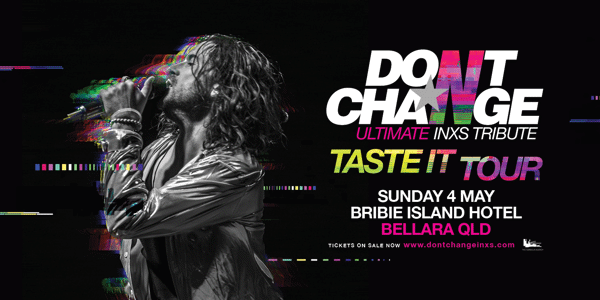 Event image for Don't Change - Ultimate INXS