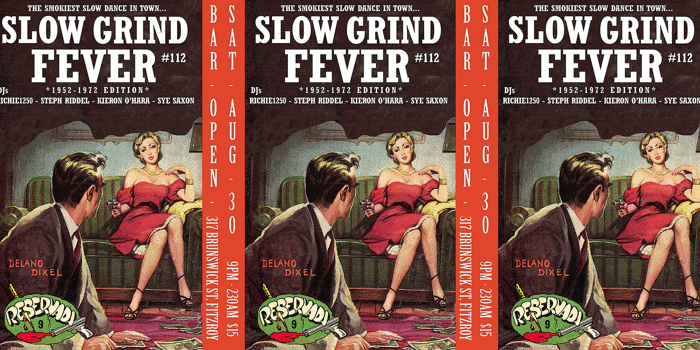 SLOW GRIND FEVER #112