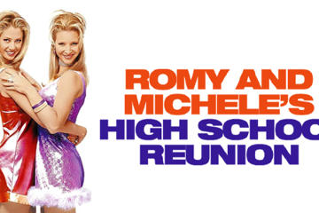Romy and Michele's High School Reunion (M) PRESENTED IN 35MM FILM