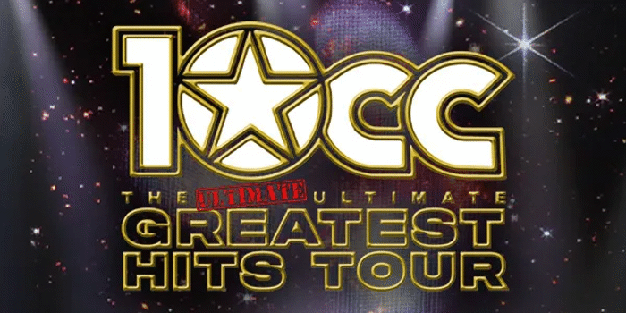 10cc (UK) - The Ultimate Ultimate Greatest Hits Tour