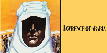 Lawrence of Arabia (PG) Presented on 35mm