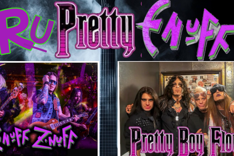 RU PRETTY ENUFF TOUR: Enuff Z’Nuff and Pretty Boy Floyd (USA)