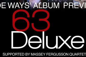 63 Deluxe "Side Ways" Album Preview Party
