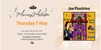 Morning Melodies - Joe Piastrino’s "Legends of Rock" Show