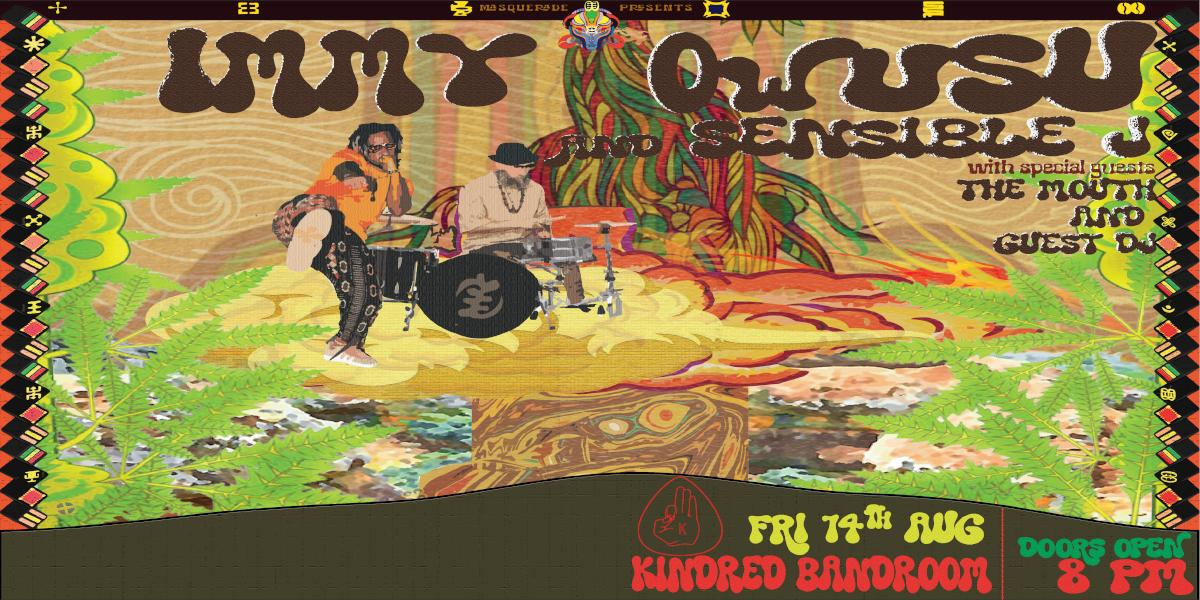IMMY OWUSU & SENSIBLE J W/ THE MOUTH