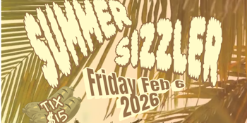 SUMMER SIZZLER